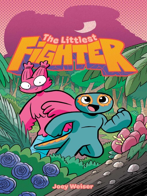 Title details for The Littlest Fighter by Joey Weiser - Available